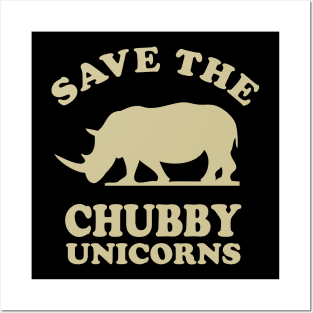 Urban Rhino Save The Chubby Unicorns Tee for Horned Majesty Posters and Art